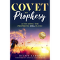 Covet to Prophesy: Activating the Prophetic DNA in You - Paperback