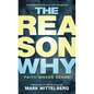 The Reason Why: Faith Makes Sense - Mass Market Paperbound