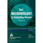 Basic Microbiology for Drinking Water, Third Edition - Paperback