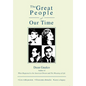 The Great People of Our Time - Hardcover