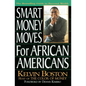 Smart Money Moves for African-Americans - Paperback