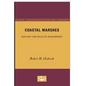 Coastal Marshes: Ecology and Wildlife Management Volume 2 - Paperback