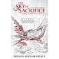 The Sky of Sacrifice - Hardcover