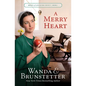 A Merry Heart: Volume 1 - Paperback