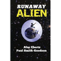 Runaway Alien: A Science Fiction Adventure For Kids - Paperback