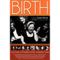 Birth: A Play By Karen Brody - Paperback