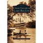 Chautauqua Lake Region - Hardcover