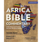 Africa Bible Commentary, Second Edition: A One-Volume Commentary from Over 100 African Scholars - Hardcover