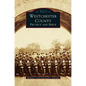 Westchester County: Protect and Serve - Hardcover