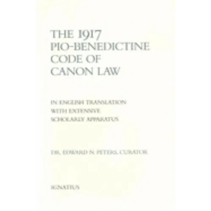 The 1917 Pio Benedictine Code of Canon Law - Hardcover