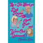 Life's Too Short for Dull Razors, Cheap Pens, and Worn Out Underwear - Paperback
