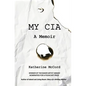 My CIA: A Memoir - Paperback