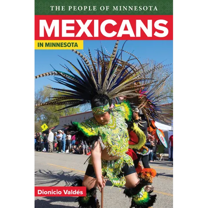 Mexicans in Minnesota - Paperback