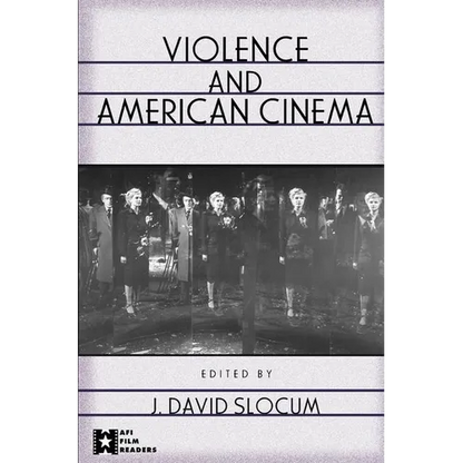 Violence and American Cinema - Paperback
