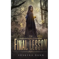 The Final Lesson - Paperback