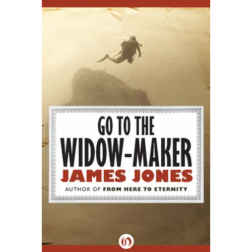 Go to the Widow-Maker - Paperback