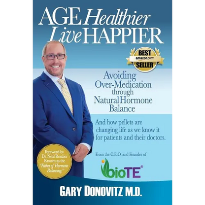 Age Healthier Live Happier - Hardcover