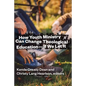 How Youth Ministry Can Change Theological Education -- If We Let It - Paperback