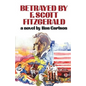 Betrayed by F. Scott Fitzgerald - Paperback