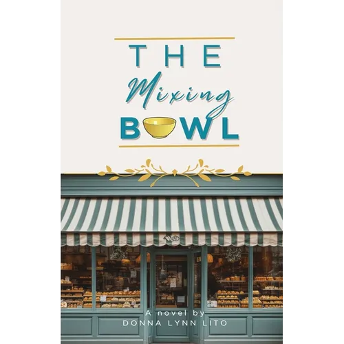 The Mixing Bowl - Paperback