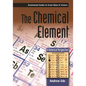 The Chemical Element: A Historical Perspective - Hardcover