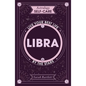 Astrology Self-Care: Libra: Live Your Best Life by the Stars - Hardcover
