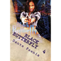 Black Butterfly 4: Temper... the Generational Curse! - Paperback