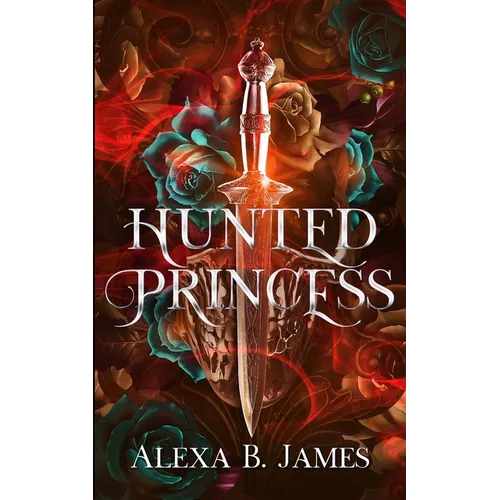 Hunted Princess: A Paranormal Dark Romance - Paperback