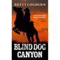 Blind Dog Canyon - Paperback