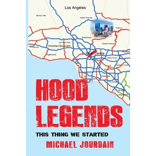 Hood Legends: This Thing We Started - Paperback