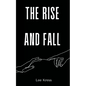 The Rise and Fall - Paperback