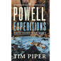 The Powell Expeditions - Hardcover