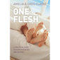 One Flesh: A practical guide to honeymoon sex and beyond - Paperback