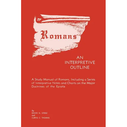 Romans an Interpretive Outline - Paperback