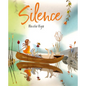Silence - Hardcover