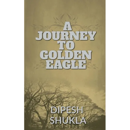 A Journey To Golden Eagle - Paperback