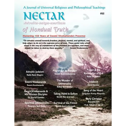 Nectar of Nondual Truth #28; A Journal of Universal Religious and Philosphical Teachings - Paperback