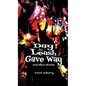 The Day the Leash Gave Way and Other Stories - Hardcover