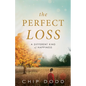 The Perfect Loss - Paperback