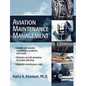 Aviation Maintenance Management - Paperback