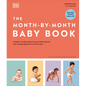 The Month-By-Month Baby Book: In-Depth, Monthly Advice on Your Baby's Growth, Care, and Development in the First Year - Hardcover