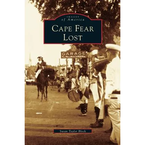 Cape Fear Lost - Hardcover