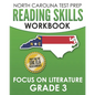 NORTH CAROLINA TEST PREP Reading Skills Workbook Focus on Literature Grade 3: Preparation for the End-of-Grade ELA/Reading Assessments - Paperback