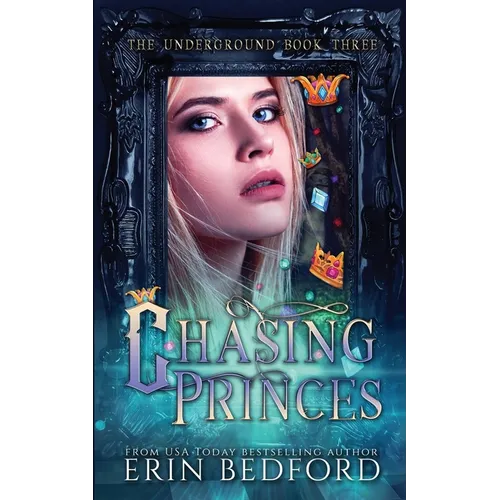 Chasing Princes - Paperback