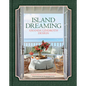 Island Dreaming: Amanda Lindroth Design - Hardcover