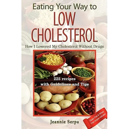 Eating Your Way to Low Cholesterol - Paperback