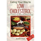 Eating Your Way to Low Cholesterol - Paperback