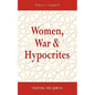 Women, War & Hypocrites: Studying the Qur'an - Paperback