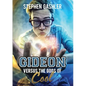 Gideon Versus the Gods of Cool - Paperback