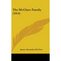The McClure Family (1914) - Hardcover